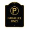 Signmission Parallel Parking Sign W/ Graphic, Black & Gold Aluminum Architectural Sign, 18" x 24", BG-1824-23507 A-DES-BG-1824-23507 - alternate 1